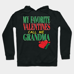 Cute My Favorite Valentines Call Me Grandma Mother Mom Hearts Hoodie